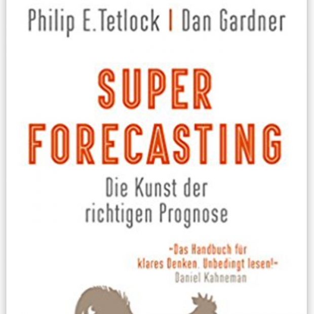 Buchempfehlung Juli 2017 | SUPER FORECASTING