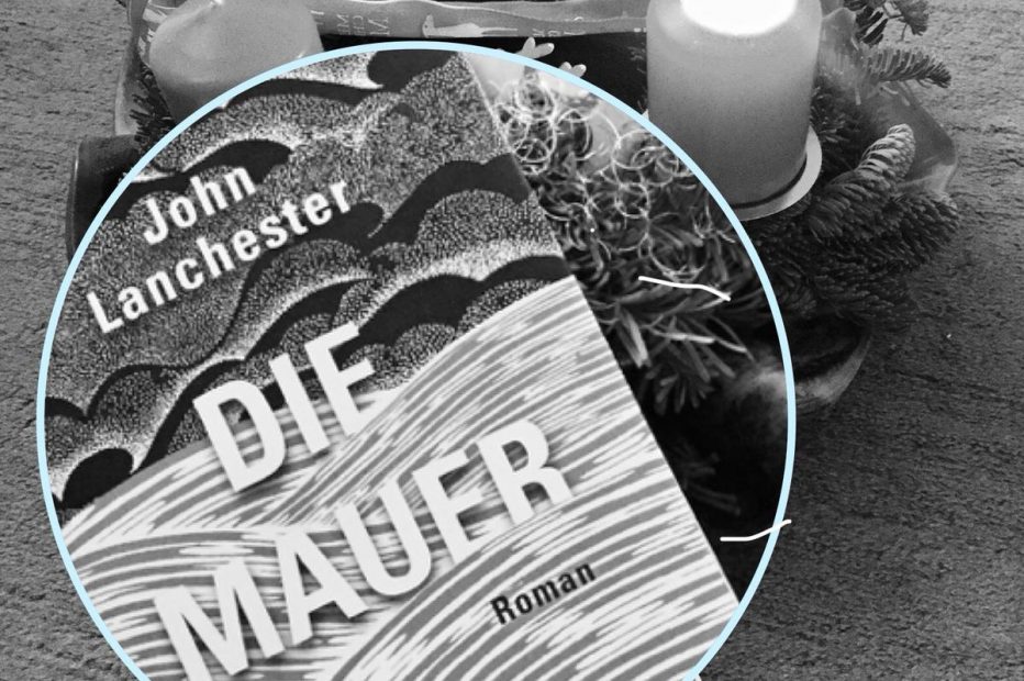 Die Mauer von John Lanchester